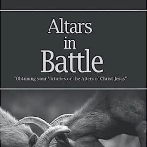 ALTARS IN BATTLE